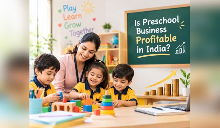 Is Preschool Business Profitable in India?